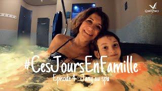 Jany au spa - Ces jours en famille Ep.4 | Center Parcs