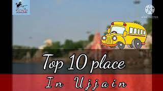 Top 10 place in Ujjain