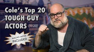 Top 20 Tough Guy Actors | Macho Ranked | S1E16