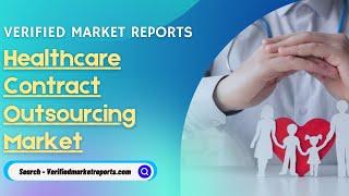 Top 10 Company In Healthcare Contract Outsourcing Market Size And Forecast- Verified Market Reports