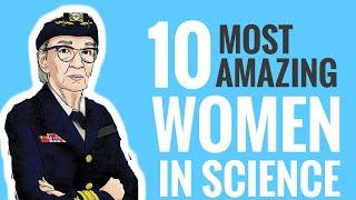 Top 10 Amazing women in Science