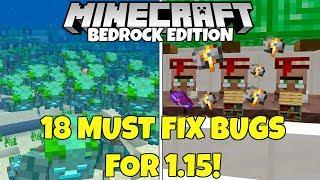 18 MUST FIX Bugs And Issues For Minecraft Bedrock 1.15!