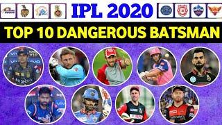 IPL 2020 : TOP 10 DANGEROUS BATSMAN OF IPL 2020 IN UAE  | IPL 2020 के 10 सबसे ख़तरनाक बल्लेबाज