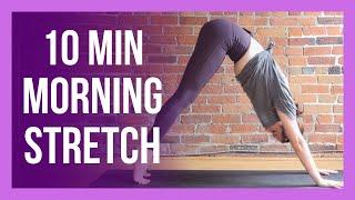 10 min Morning Yoga Full Body Stretch - NO PROPS & ALL LEVELS