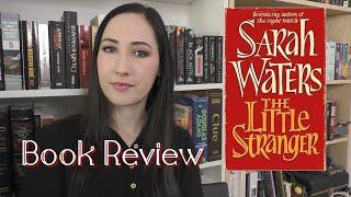 The Little Stranger - Book Review + My Theories | the Bookworm