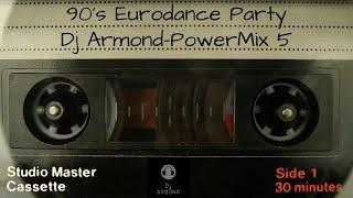 Dj Armond - PowerMix5-(90's Eurodance Party)