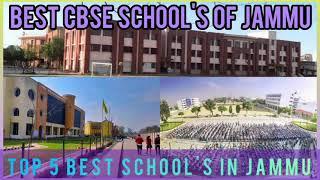 TOP 5 Best School In Jammu || Best School Of Jammu