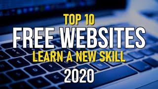 Top 10 Best Websites to Learn a New Skill for FREE! 2020