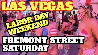 Las Vegas Fremont Street Labor Day Weekend Walk-Thru