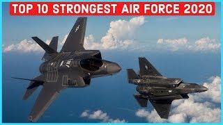 Top 10 Most Powerful Air Forces In the World 2020