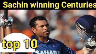 Sachin Tendulkar top 10 winning centuries // top 10 century sachin tendulkar