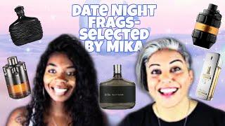 Top 10 Date Night Frags- Selected by Mika