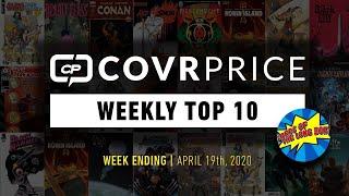 CovrPrice Weekly Top 10 HOT Comics Sold week Ending April 19th