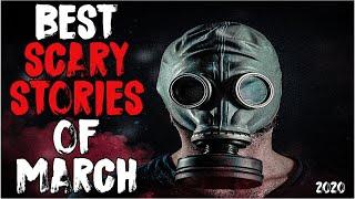 The Very Best Scary Stories Of March 2020