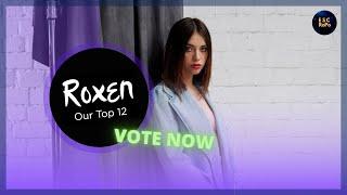 VOTE NOW | Our Top 12 Roxen Songs