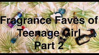 Top 10 Favorite Fragrances of a Teenage Girl, Part 2 | #stayhome and discuss perfume #withme