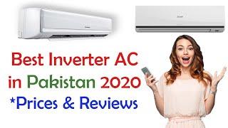 Best Inverter AC in Pakistan 2020 | Prices and Review in Detail