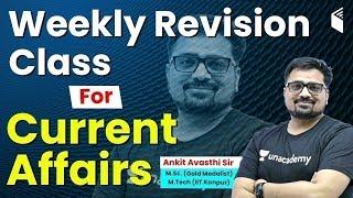 Weekly Current Affairs 2020 | Revision Class for Current Affairs by Ankit Avasthi Sir