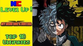 Top 10 My Hero: One's Justice Ultimates -- Level Up!