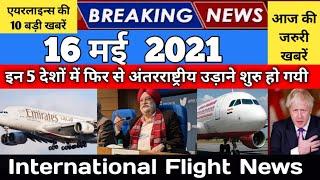 Good News - New International Flights Starting in May with this Country | Airlines Top News.