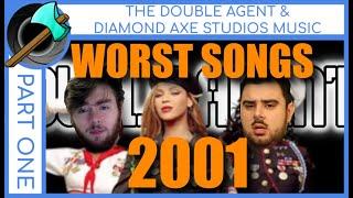 Top 10 Worst Hit Songs of 2001- Part 1 by The Double Agent & Diamond Axe Studios Music