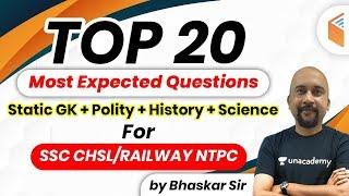 11:00 PM - RRB NTPC & SSC CHSL 2020 | GK by Bhaskar Sir | Top 20 Most Expected GK Questions