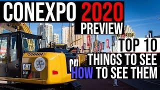 ConExpo 2020 Preview: Top 10 Things to See and How to Navigate the Show!