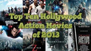 Top Ten Hollywood Action Movies of 2013