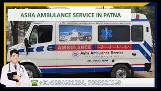 Provide top quality road ambulance service of Patna. Asha