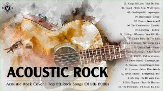 Acoustic Rock Cover | Top 20 Rock Songs Of 90s 2000s