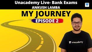 My Journey (From a Bank PO to a Top Plus educator) featuring Ankush Lamba