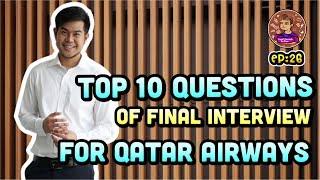 EP:26 Top 10 Cabin Crew Final Interview Questions for Qatar Airways in 2020 - คำถาม รอบไฟนอล กาตาร์