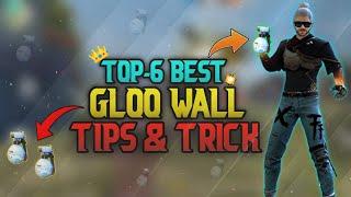 TOP 6 BEST GLOO WALL TIPS AND TRICK ||FREE FIRE