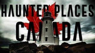 Top 10 Most Haunted Places In Canada | Haunted Houses In Canada / Ontario | Canadian Ghost Stories