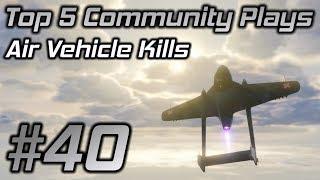 GTA Online Top 5 Community Plays #40: Air Vehicle Kills