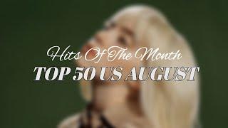 Hits Of The Month | Top 50 US (August, 2021)