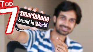 Top 7 Smartphone Company ranking in World ⚡ | Best Selling Mobile Brands