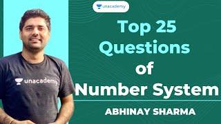 Top 25 Questions of Number System | Unacademy Live - SSC Exams | Abhinay Sharma