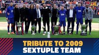 [BEHIND THE SCENES] Tribute to the 2009 sextuple winning team at the Camp Nou