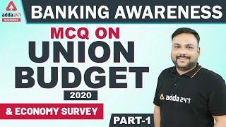 General Awareness | GA | MCQ On Union Budget 2020 & Economy Survey | Banking Awareness