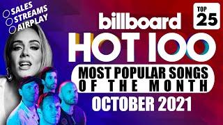 POPULAR SONGS OF OCTOBER 2021 | Billoboard Hot 100, Top 10 Singles | Unofficial & Estimated