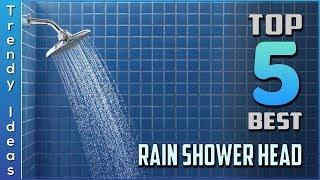 Top 5 Best Rain Shower Head in 2019