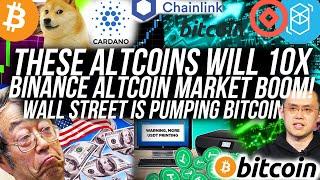 These Altcoins will 10x! $1 Cardano soon?! Wall Street Buying Bitcoin! Crypto News