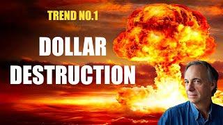 Ray Dalio's Dollar Crash: Top 10 Trends 2021 - No.1