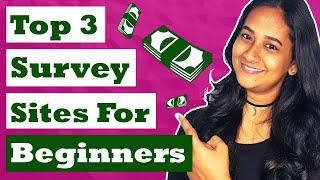 Top 3 Paid Survey Sites Online That Pay Real Money