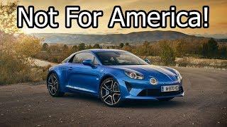 Top 10 Best NEW Cars You Can't Buy in America!