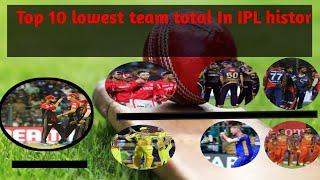 Top 10 lowest team total in ipl history