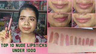 Top 10 Nude Lipsticks | Under Rs. 1000 | Bullet Form | All Indian Skintones | Zoebird Loves Makeup