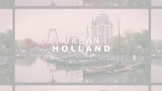 Discover Urban Holland Experiences