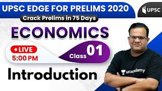 UPSC EDGE for Prelims 2020 | Economics by Ashirwad Sir | Introduction